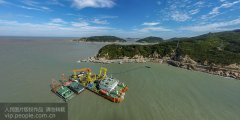 浙江温州：南麂岛与大陆联网工程海底电缆开始敷设